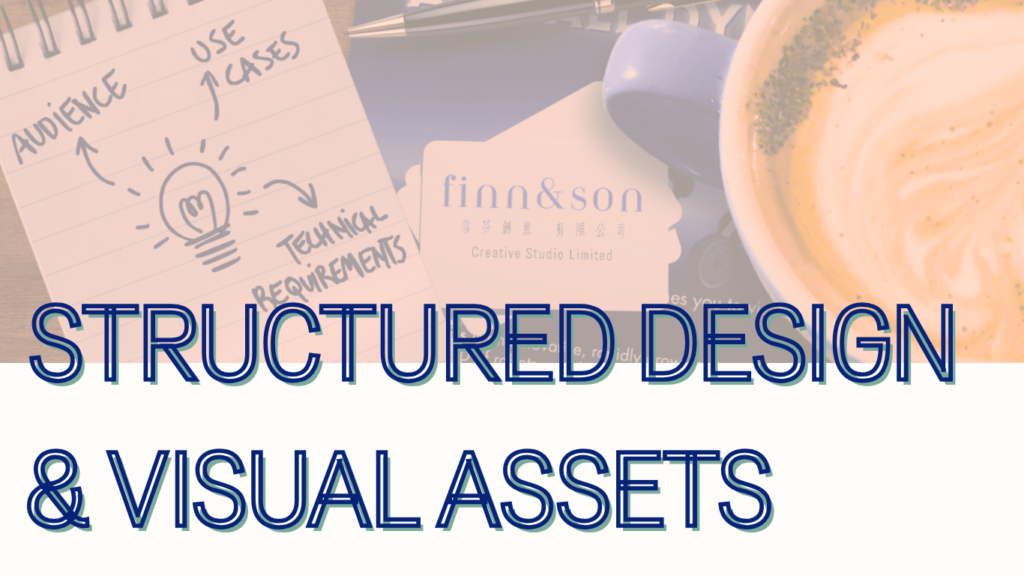 structured design and visual assets